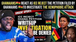 Ghanaians 🇬🇭 React As ICC Reject The Petition Filed By Ghanaians 2 Investigate The Xenophobíc Aťťack