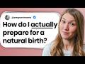 How To ACTUALLY Prepare For A NATURAL BIRTH