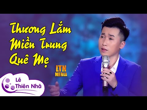 Thương lắm miền Trung quê mẹ - Đức Hạnh