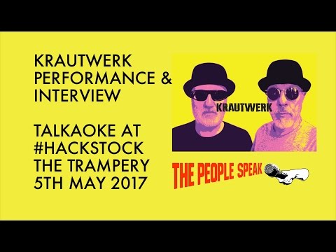 Krautwerk - Performance and Discussion on Talkaoke, at #Hackstock