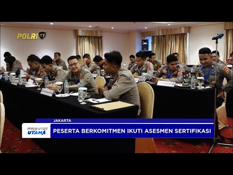 DIVISI HUMAS DAN LSP LEMDIKLAT POLRI GELAR ASESSMEN SERTIFIKASI KEHUMASAN POLRI 2025