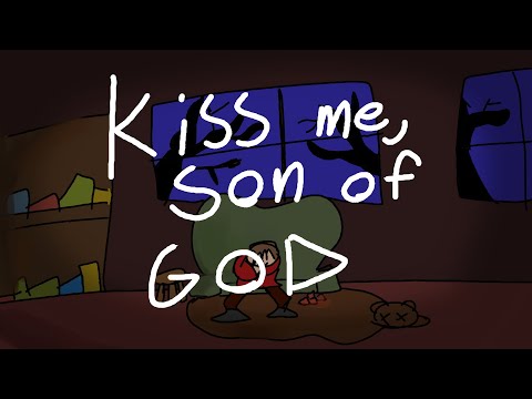 kiss me, son of god (moral orel animatic)