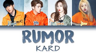 K.A.R.D - Rumor | Han/Rom/Eng | Color Coded Lyrics |