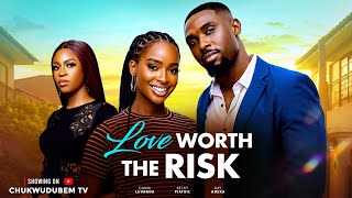 LOVE WORTH THE RISK -  DIANA LUVANDA,RAY ADEKA , Latest Nigerian Movies 2026 Full Movie