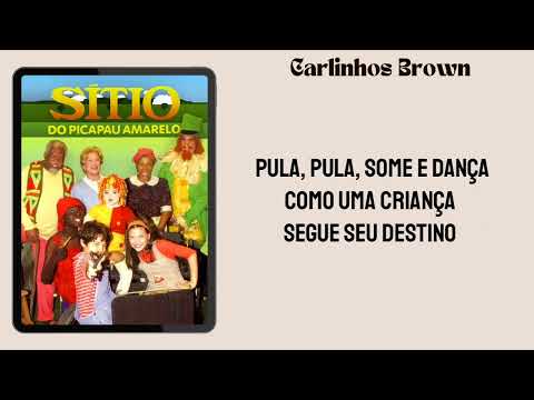 Carlinhos Brown - Pererê Peralta (Saci) Sítio do Pica Pau Amarelo (2001) letra