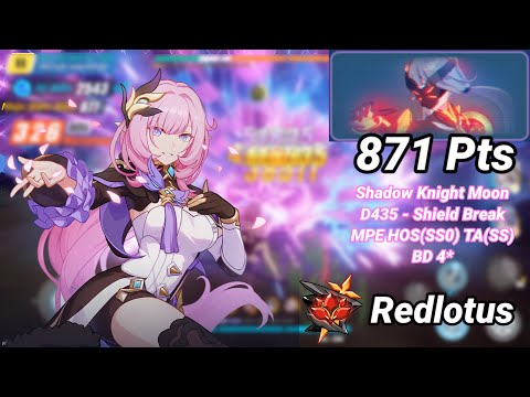 Redlotus D435: Shadow Knight Moon (Shield Break) 871 Pts - MPE HOS(SS0) TA(SS) BD 4* | Honkai 6.6
