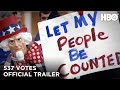 537 Votes (2020): Official Trailer | HBO