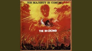His Majesty Is Coming