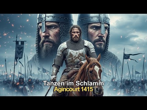 The Battle of Agincourt 1415 – Hundred Years’ War