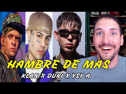 REACCIONANDO a KLAN, DUKI, YSY A -  Hambre de Más