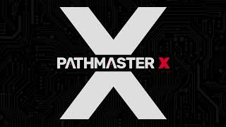 PVA - Introducing PathMaster X: 10.24.23