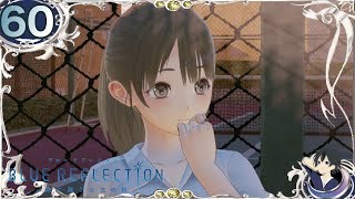 【ブルーリフレクション】幻に舞う少女の剣 part60【実況】