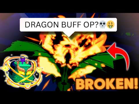 The New BUFFED DRAGON is VERY BROKEN..💀🔥 (BloxFruits)