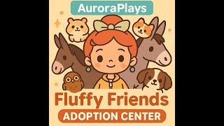 Exploring the NEW Fluffy Friends Adoption Center! 🐶🐴✨ | Toca Boca Roleplay