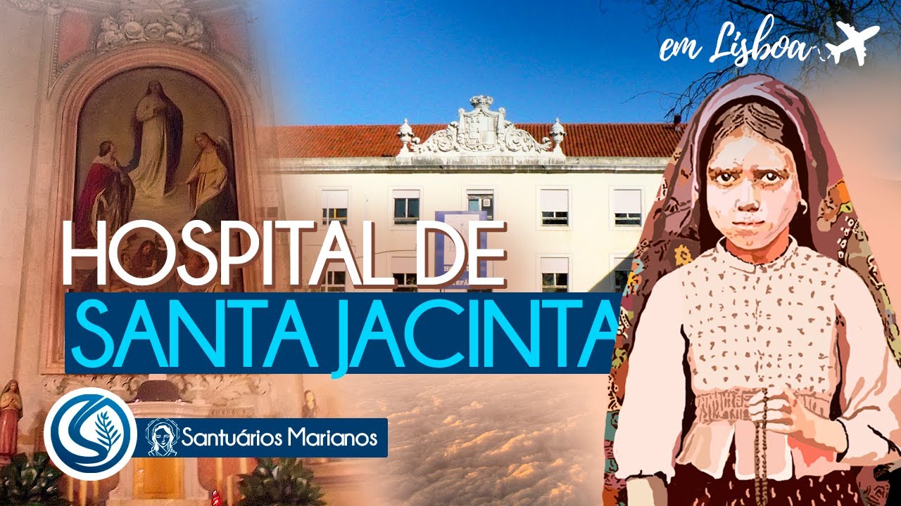 Hospital em que Santa Jacinta ficou internada em Lisboa, Portugal. [SacraTour]