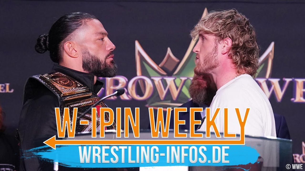 W-IPin Wrestling Weekly #202 - der Wrestling-Wochenrückblick auf WWE und den Rest der Welt
