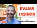 Cultural Lab Italian Fashion With Prof Bruno Montefusco