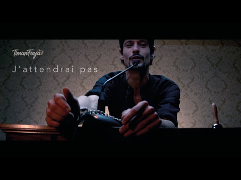 TIMANFAYA  - J'ATTENDRAI PAS [Clip Officiel 2025]