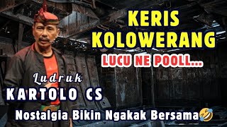 Download lagu Keris Kolowerang - Ludruk Dagelan Lawas Kartolo CS | Nostalgia Ludruk Paling Lucu Pooll mp3 Download lagu Keris Kolowerang - Ludruk Dagelan Lawas Kartolo CS | Nostalgia Ludruk Paling Lucu Pooll mp3