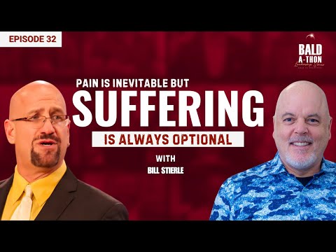 Bill Stierle: Emotional Sobriety & Communication Mastery in Leadership | Bald A Thon Ep. 32