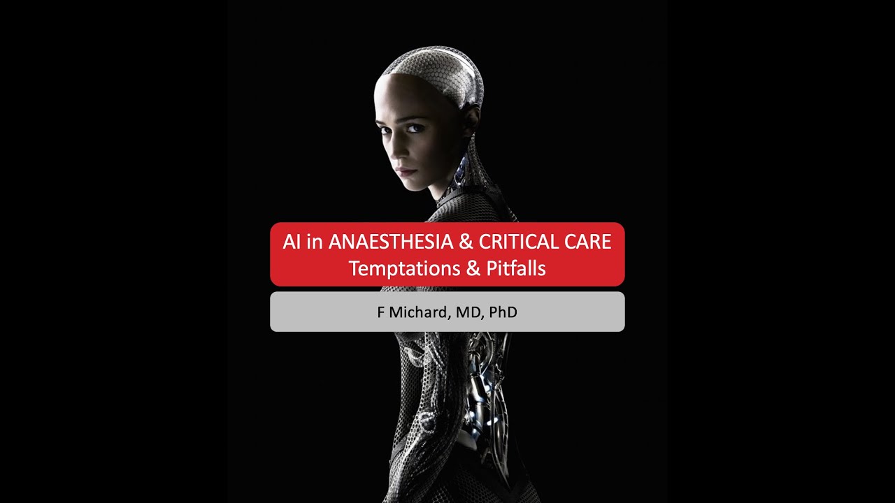 AI in Anesthesia & Critical Care