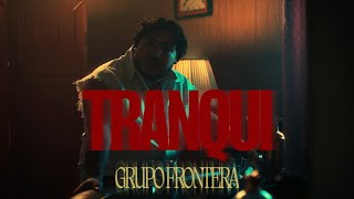 Tranqui Lyrics English Translation