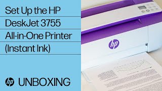 How To Set Up the HP DeskJet 3755 All-in-One Printer (Instant Ink)