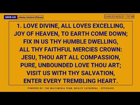 MHB 431 - LOVE DIVINE ALL LOVES EXCELLING