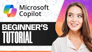 How To Use Microsoft Co-Pilot Tutorial: Updated for 2026