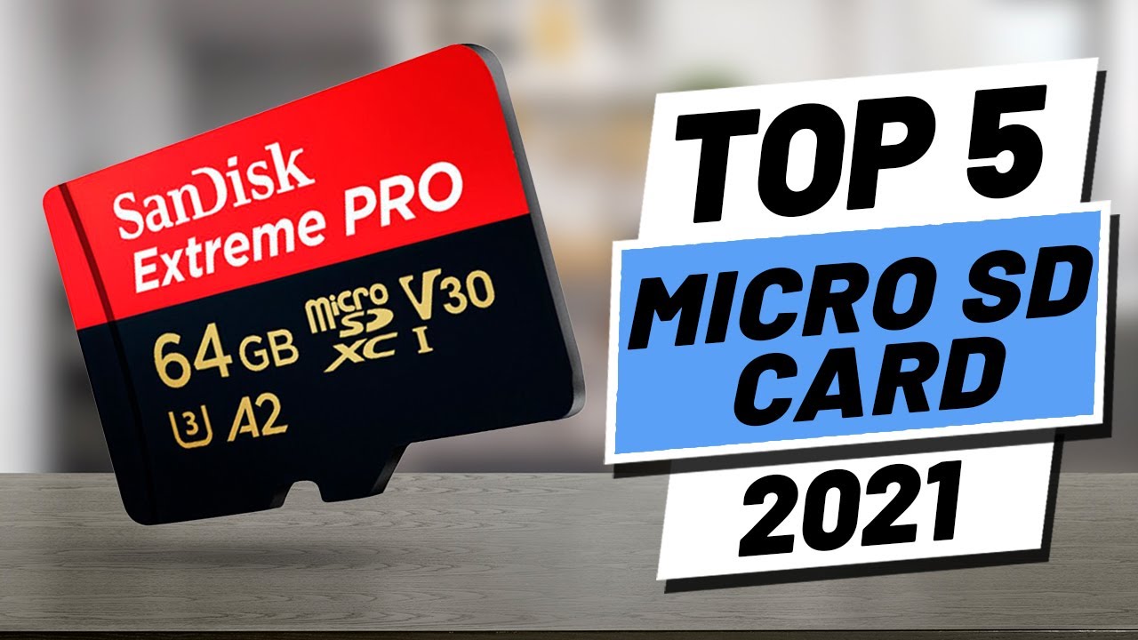 Top 5 BEST Micro SD Card of (2021)
