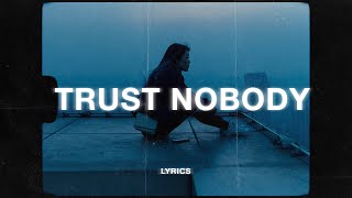 Download lagu Shiloh Dynasty & beats mode - Trust Nobody (Lyrics) mp3