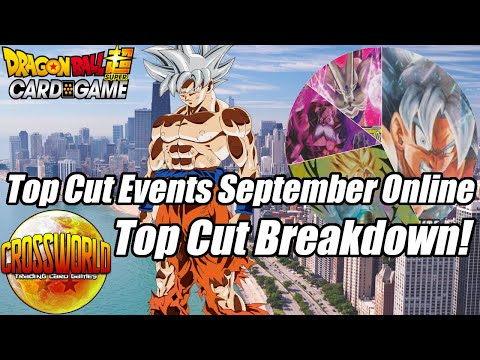 Top Cut Events September Online Top Cut Breakdown & Meta Analysis! - Dragon Ball Super Card Game