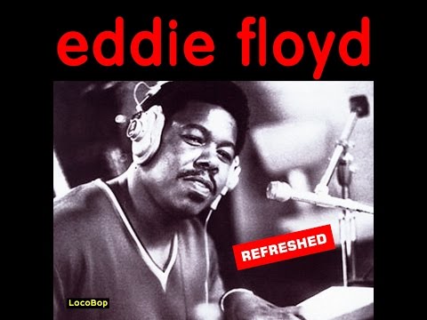 Eddie Floyd - Consider Me