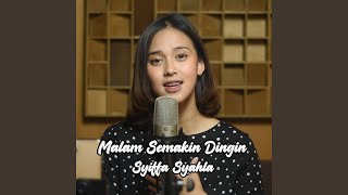 Download lagu Malam Semakin Dingin mp3 Download lagu Malam Semakin Dingin mp3