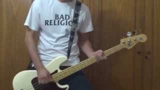 NEW AMERICA 01-You&#39;ve Got A Chance - Bad Religion Bass Cover