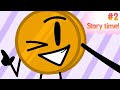 Coiny Story Time 2 BFDI IDFB TPOT