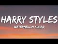Harry Styles - Watermelon Sugar (Lyrics)