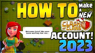 HOW TO MAKE a NEW ACCOUNT in CLASH Of CLANS in 2023