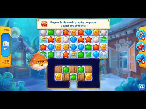 Fishdom level 1430 / niveau 1430