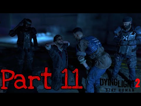 Dying Light 2: Stay Human PS5 Walkthrough - Part 11 A Cornered Wolf