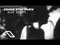 Joseph Ray Blue Nights