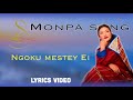 ngoku mestey ei monpa song edited by lobsang monyul