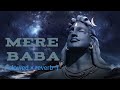 Mere Baba lofi song ( slowed × reverb )
