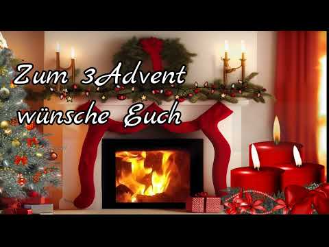Adventsgrüße ☃️ Grüße zum 3.Advent 🕯️🕯️🕯️Schönen 3.Advent 🕯️🕯️🕯️ 🎄
