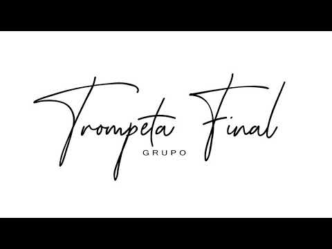 GRUPO TROMPETA FINAL - JESÚS JEJU