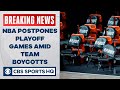 The NBA postpones three playoff games following Bucks boycott | CBS Sports HQ