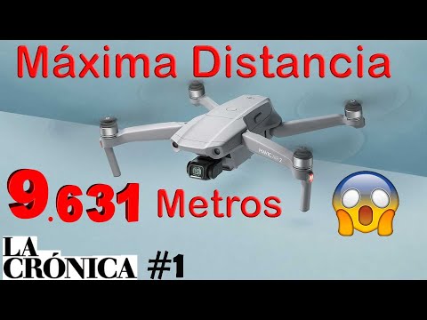 PRUEBA MÁXIMA DISTANCIA MAVIC AIR 2 en ESPAÑOL