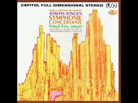 Joseph Jongen:  Symphonie concertante