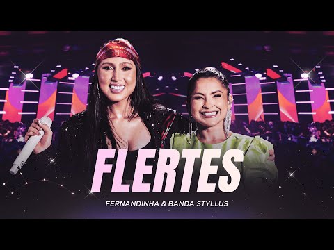 Fernandinha e @BANDASTYLLUSOFICIAL - Flertes (DVD Play no Sonho)