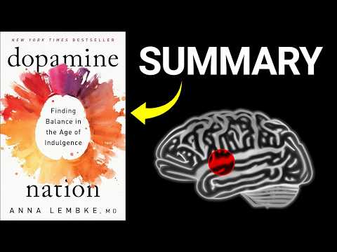 Dopamine Nation Summary — Stop Being Addicted to Pleasure & Find Balance (Dopamine Detox) 📵